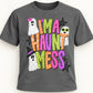 I'm A Haunt Mess