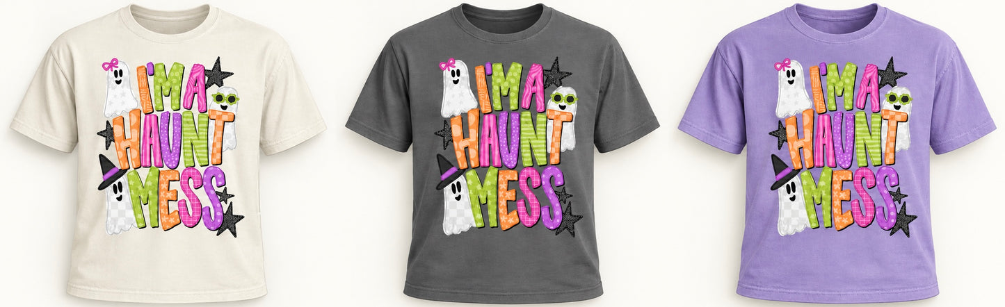 I'm A Haunt Mess