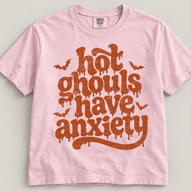 Hot Ghouls Have Anxiety