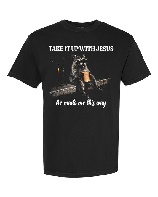 Take It Up With Jesus